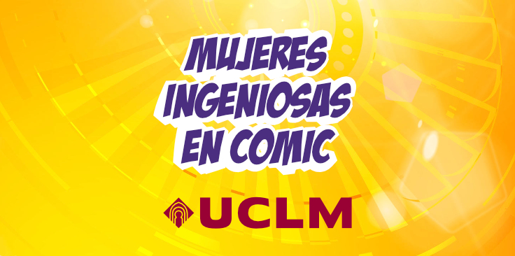 concurso UCLM mujeres ingeniosas en comic